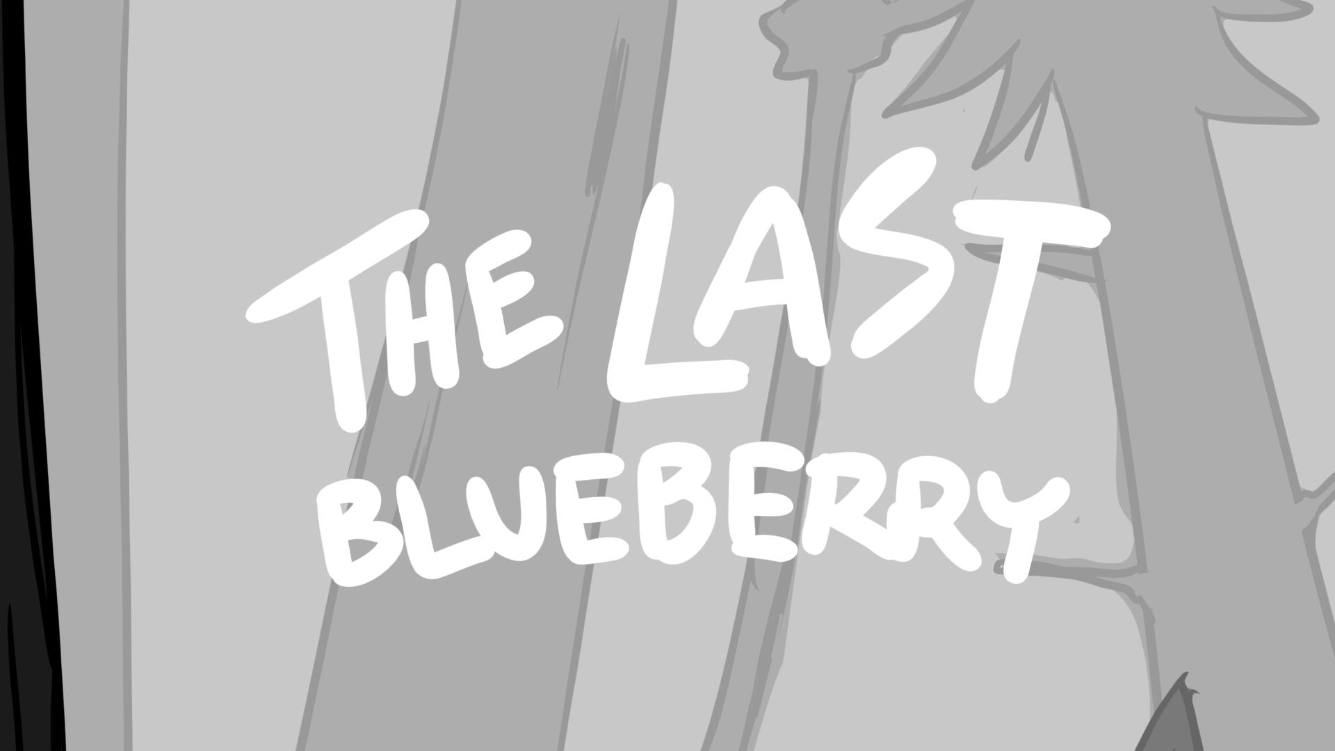 The Last Blueberry